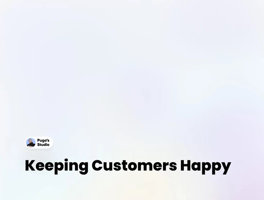 Keeping Customers Happy