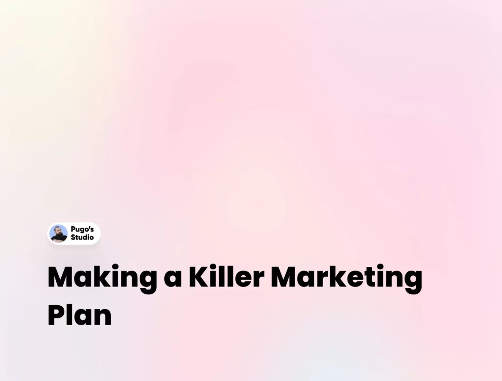 Making a Killer Marketing Plan