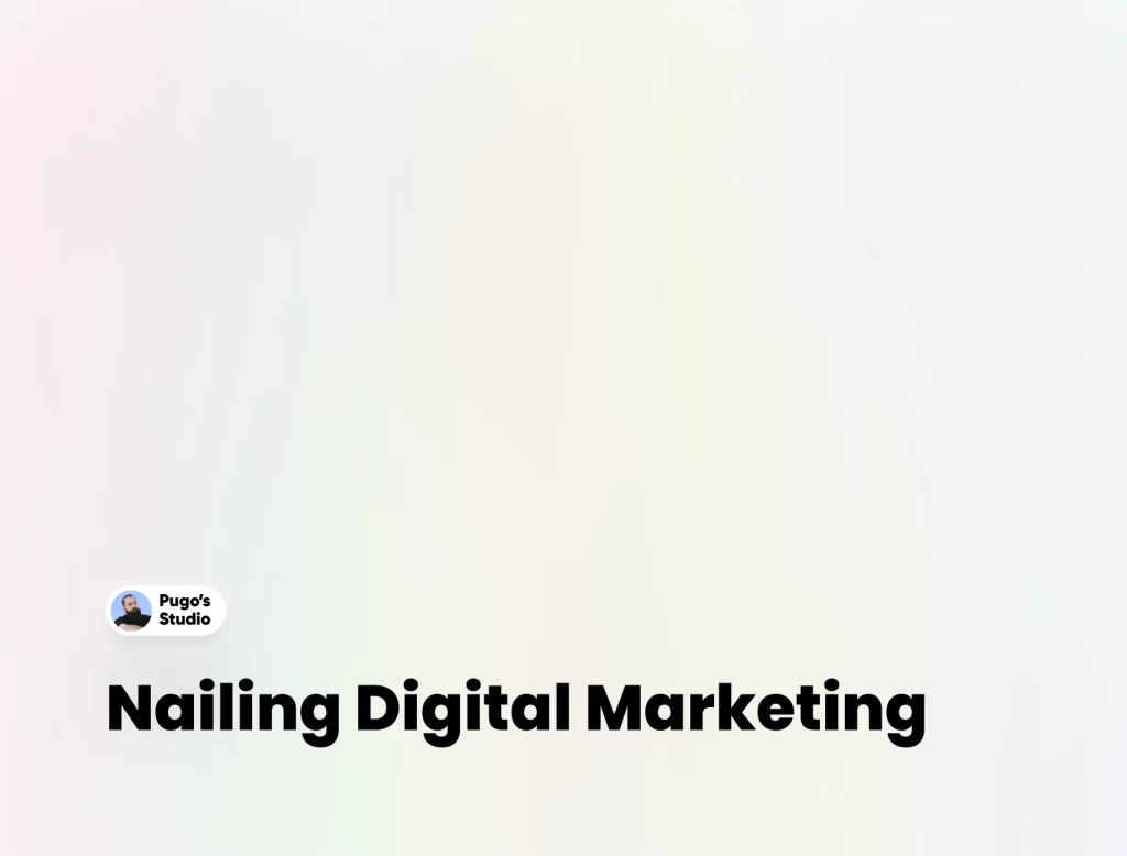 Nailing Digital Marketing