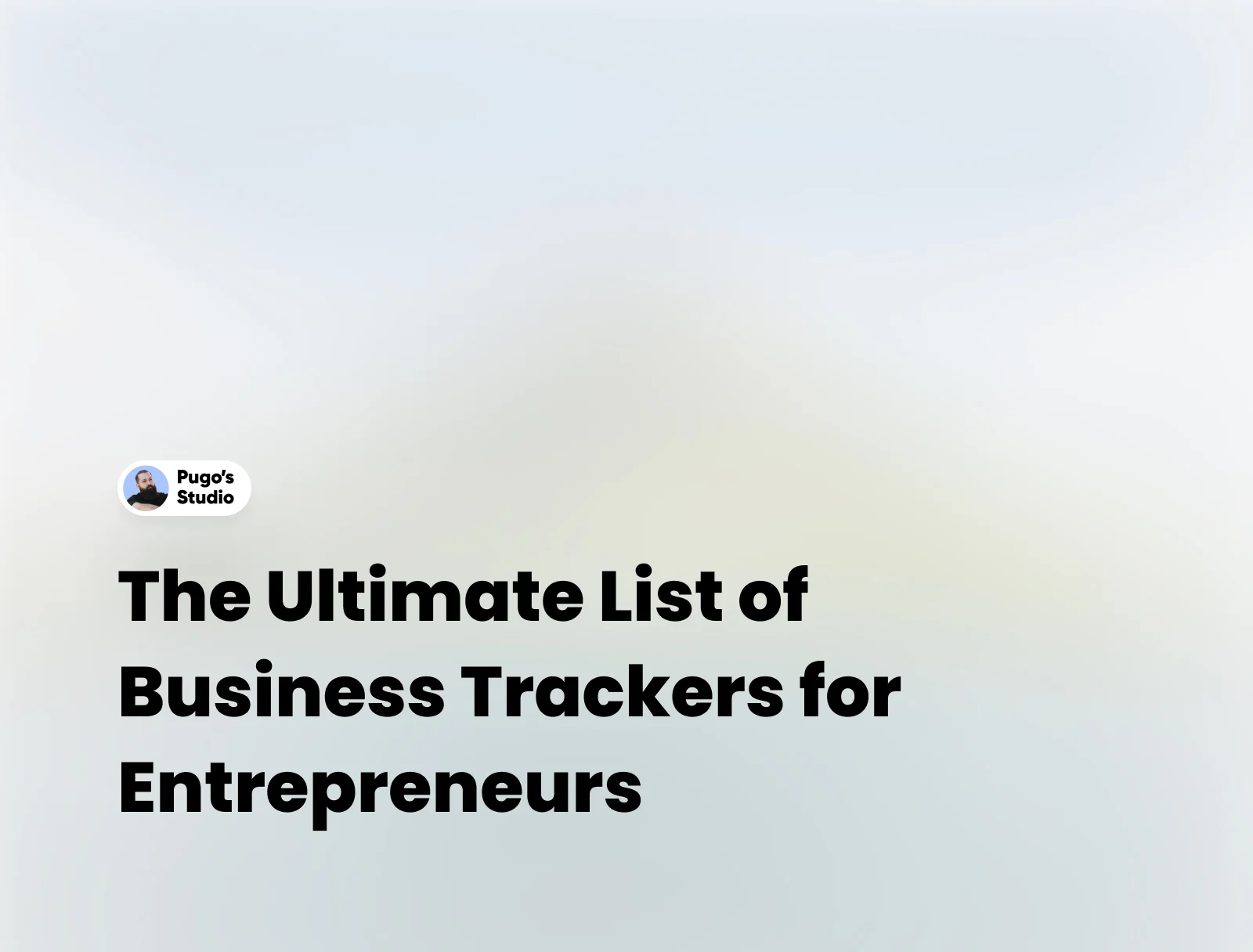 The Ultimate List of Business Trackers You Need!