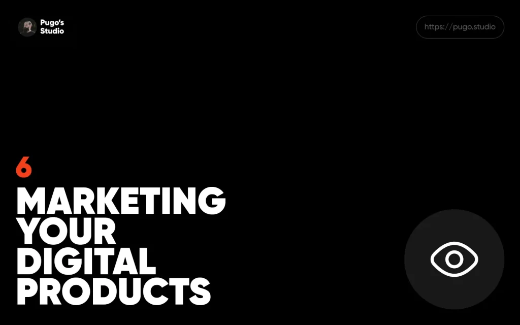 Marketing Your Digital Products
